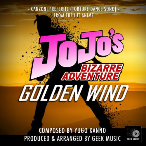 Geek Music Jojo S Bizarre Adventure Golden Wind Canzoni