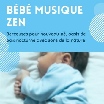 I Testi Delle Canzoni Dell Album Berceuses Pour Les Tout Petits Musique Douce Et Relaxante Pour Dormir Bebe Et Faire Dodo Chanson Bebe Pour Sommeil Profond Di Berceuses 101 Mtv