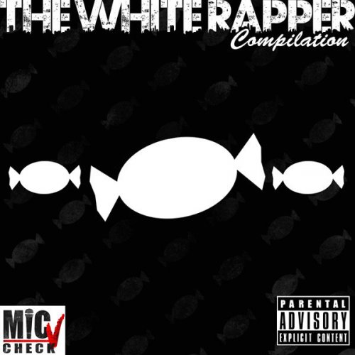 The White Rapper Compilation