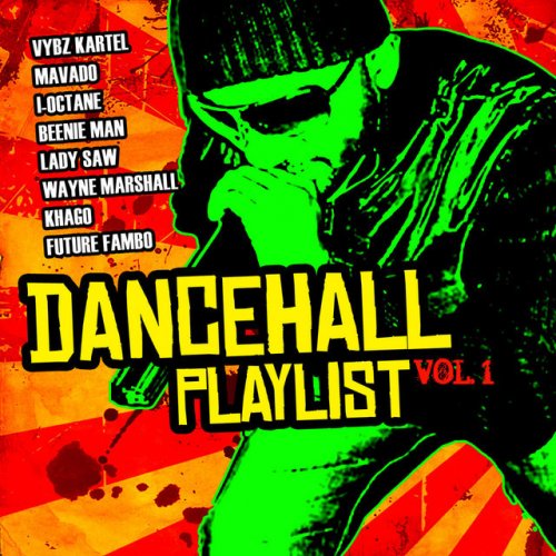 Dancehall Playlist Vol. 1