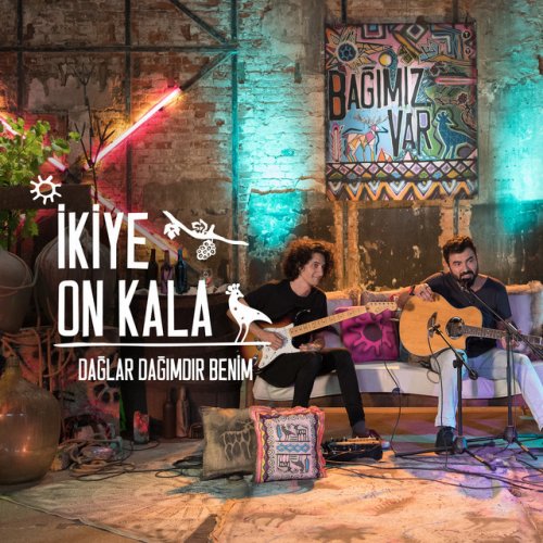 Ikiye On Kala Letra De Daglar Dagimdir Benim Musixmatch