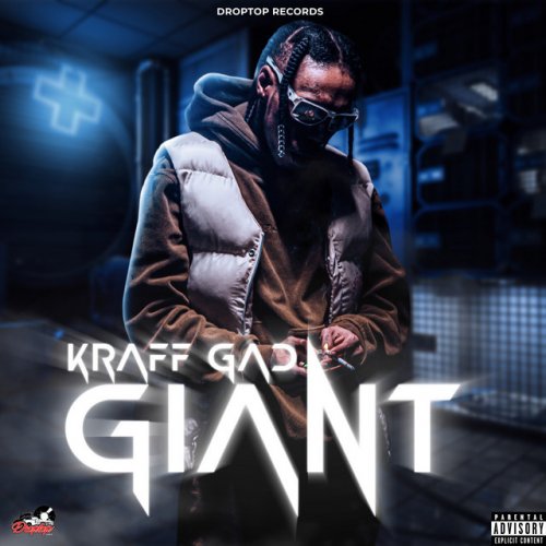 Kraff Gad - Giant Lyrics | Musixmatch