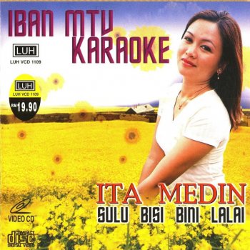 Sulu Bisi Bini Lalai By Ita Medin Album Lyrics Musixmatch