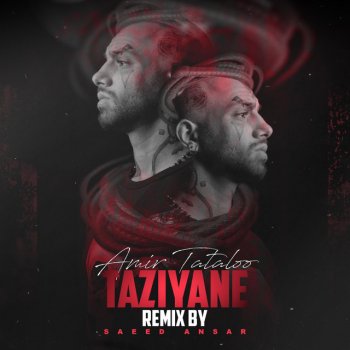Taziyane Remix Single By Amir Tataloo Album Lyrics Musixmatch