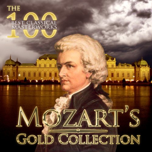 The 100 Best Classical Impressions: Mozart&apos;s Cold Collection