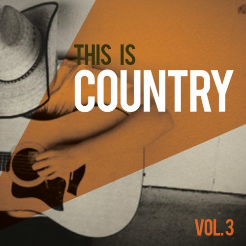 This Is Country, Vol. 3