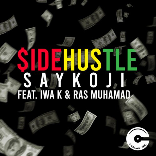 Sidehustle - Single (feat. Iwa K & Ras Muhamad) - Single