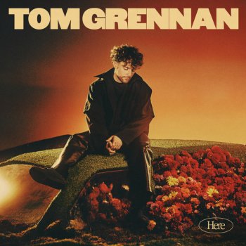 What Ifs & Maybes By Tom Grennan Album Lyrics | Musixmatch