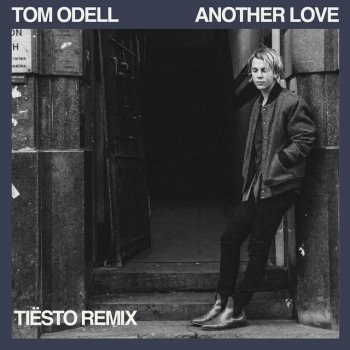 Another Love - Tiësto Remix