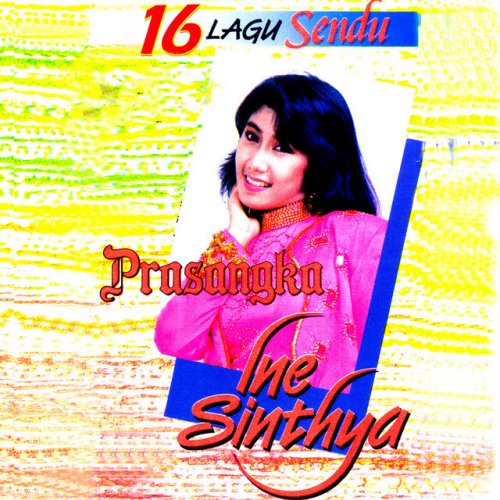 Ine Sinthya Jangan Hanya Sandiwara Lyrics Musixmatch