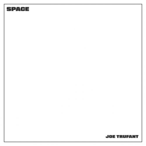 Joe Trufant Space Lyrics Musixmatch