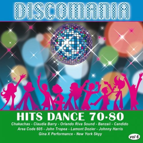 Discomania: Hits Dance 70-80, Vol. 6