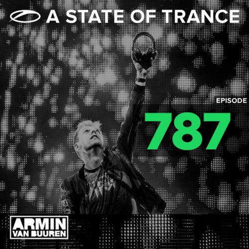 A State Of Trance Episode 787