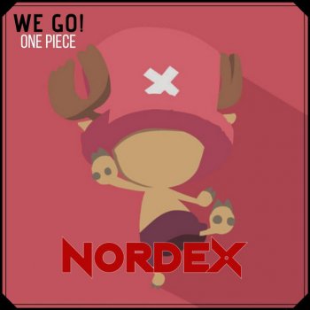 We Go One Piece Testo Nordex Mtv Testi E Canzoni
