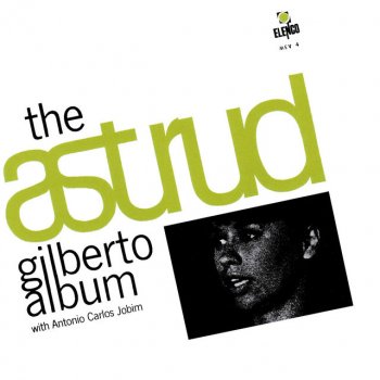 Testi The Astrud Gilberto Album With Antonio Carlos Jobim