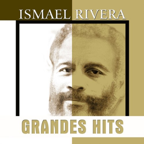 Grandes Hits: Ismael Rivera