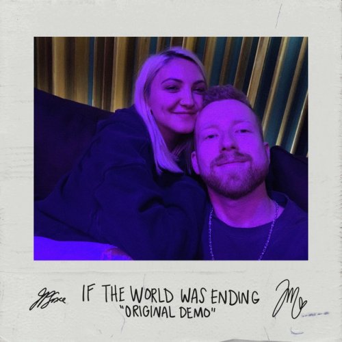 If The World Was Ending (feat. Julia Michaels) [Original Demo]