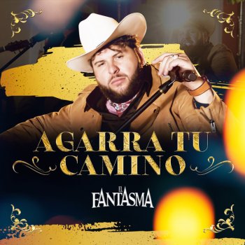 Agarra Tu Camino