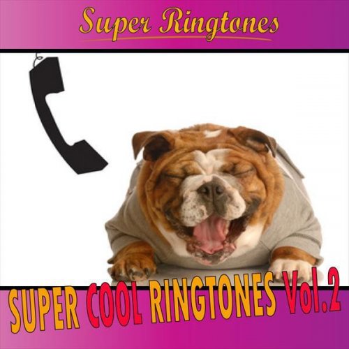 Super Cool Ringtones Vol.2