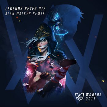 Legends Never Die - (Remix)