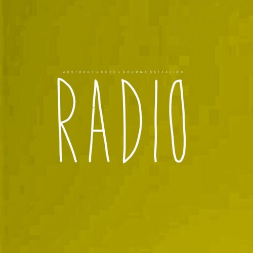 Abstract Roze Drumma Battalion Radio Feat Roze Drumma