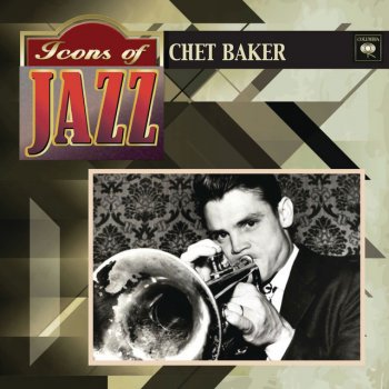 Icons of Jazz - Chet Baker