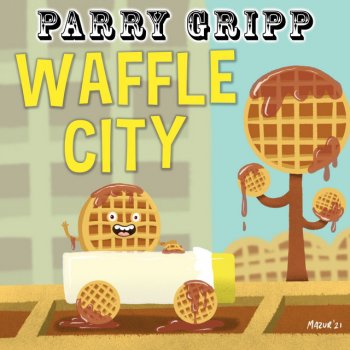 Waffle City - Single