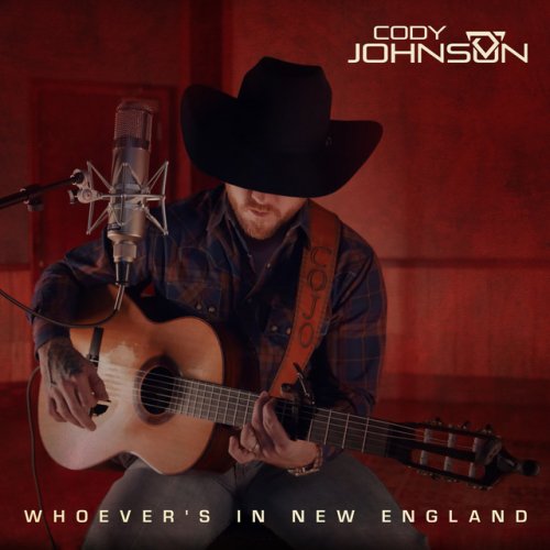 Letra De Whoever S In New England De Cody Johnson Musixmatch