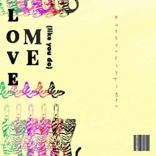ButterflyTiger Love Me (Like You Do) Lyrics Musixmatch ButterflyTiger Love Me (Like You Do) Lyrics Musixmatch