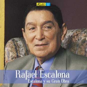 Letras de Rafael Escalona Musixmatch