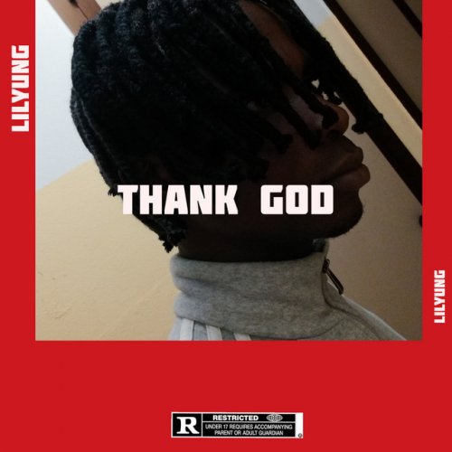 Lilyung Feat Lil Nax X Chris Brown Thank God Letra Musixmatch