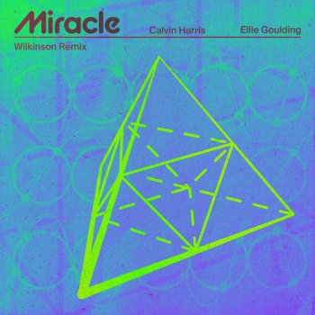 Miracle (with Ellie Goulding) - Wilkinson Remix