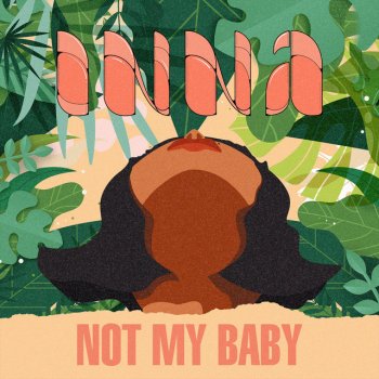 Not My Baby - Single