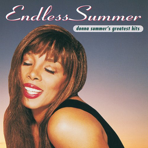 Endless Summer (Donna Summer's Greatest Hits) [European Version]