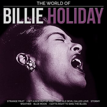 The World Of Billie Holiday