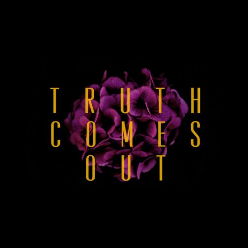 Willyecho Truth Comes Out Songtext Musixmatch I'm focused i've been watching for the omens i've been listening to everything you've said. musixmatch