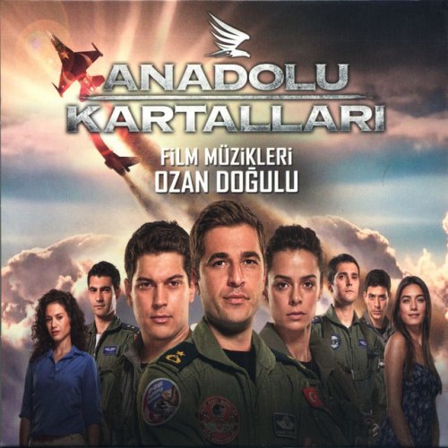 Anadolu Kartalları Film Müzikleri