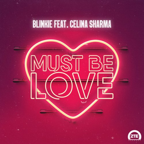 Blinkie Must Be Love Feat Celina Sharma Lyrics Musixmatch Explain your version of song meaning, find more of don williams lyrics. must be love feat celina sharma