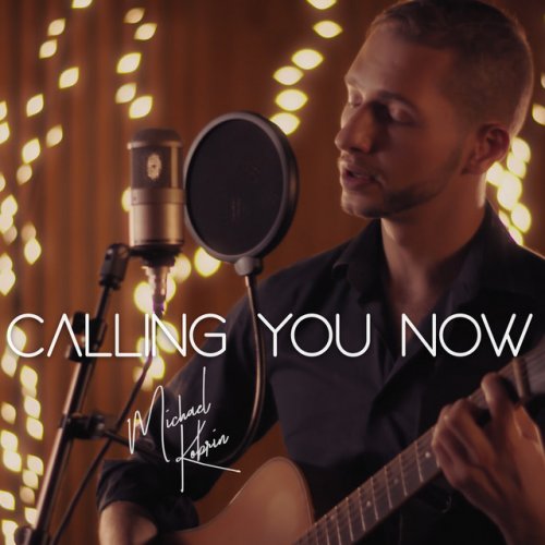 Michael Kobrin - Calling you now Songtext