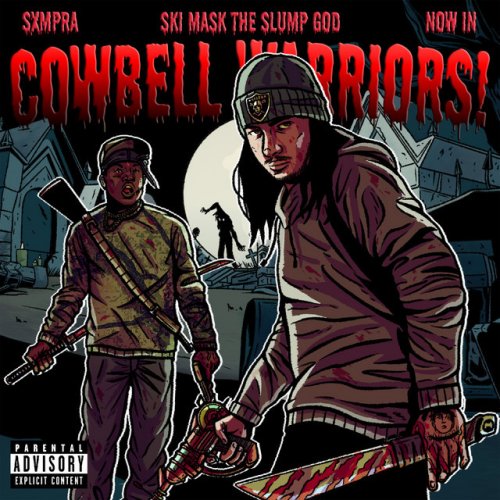 Sxmpra COWBELL WARRIOR! Lyrics Musixmatch