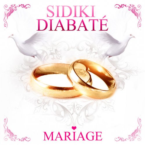 TÉLÉCHARGER SIDIKI DIABATE CHOISIE MP3 SIDIKI DIABATE CHOISIE MP3