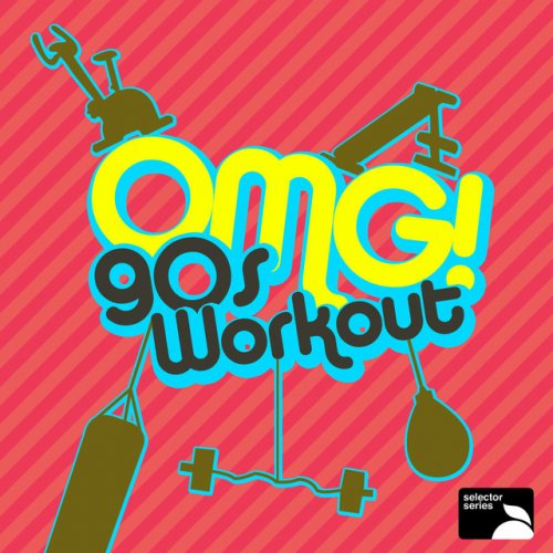 OMG! '90s Workout