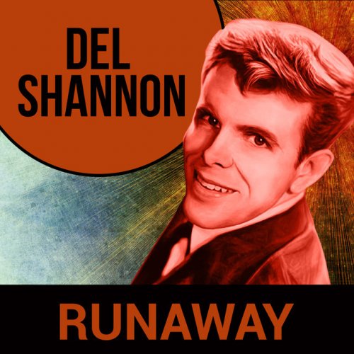 Del Shannon With Orchestra Runaway Lyrics Musixmatch