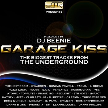 Garage Kiss Sounds Of The Underground Volume 1 By Various