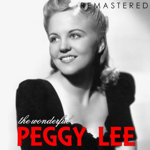 The Wonderful Peggy Lee (Remastered)