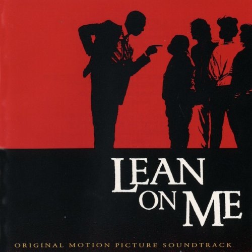 Lean On Me (Original Soundtrack)