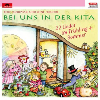 Rolf Zuckowski - Im Kindergarten Lyrics | Musixmatch
