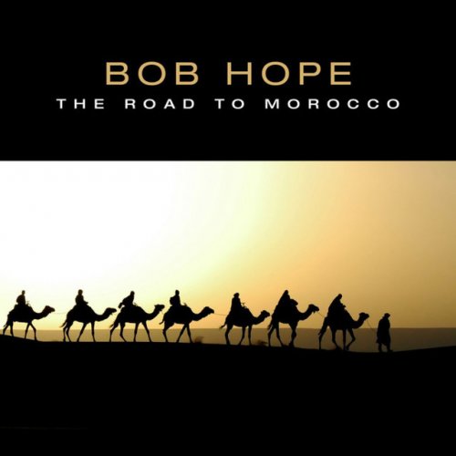 The Road To Morocco