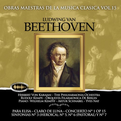 Obras Maestra de la Música Clásica, Vol. 15 / Ludwig van Beethoven