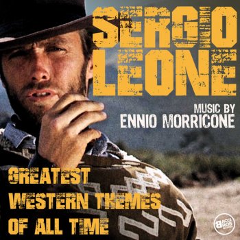 Testi Sergio Leone - Greatest Western Themes of all Time (Complete Edition)